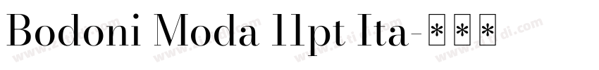 Bodoni Moda 11pt Ita字体转换